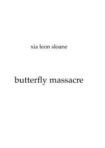 Butterfly Massacre: Page 1